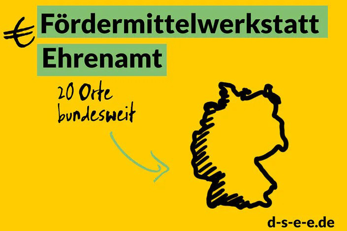 Fördermittelwerkstatt Ehrenamt: 20 Orte bundesweit